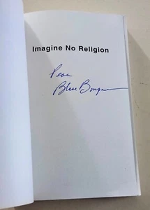2011 signed IMAGINE NO RELIGION, THE AUTOBIOGRAPHY OF BLASE BONPANE autographed - Picture 1 of 10