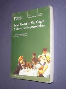 Teaching Co Great Courses TRANSCRIPTS : FROM MONET TO VAN GOGH Impressionism - Picture 1 of 1