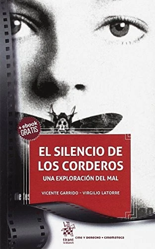 El Silencio de los Corderos. Una Exploración del mal (Cine y Derecho) - Imagen 1 de 1