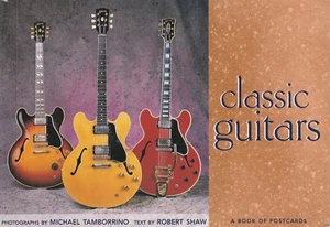Classic Guitars: A Book of 30 Oversized Postcards,by musician Robert Shaw - Picture 1 of 2