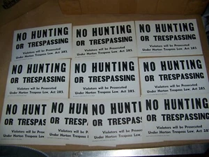 10 Vintage KEINE JAGD ODER EINDRINGEN Karton SCHILD - Feuerstein Michigan Horton Gesetz - Bild 1 von 3