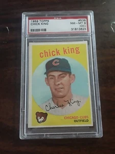1959 TOPPS  #538 CHICK KING - CUBS - PSA 8 NM/MT  - Picture 1 of 2