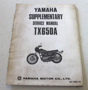 Yamaha TX650A '74 Factory SERVICE MANUAL SUPPLEMENT ~ 447-28197-10 - Picture 1 of 6