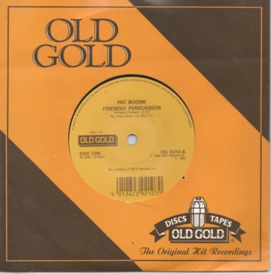 Pat Boone - Friendly Persuasion / I'll Be Home - Old Gold-7" Si. UK - Bild 1 von 2