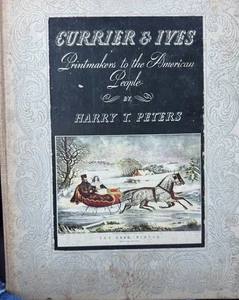 1942 - Currier & Ives | Printmakers to the American People | By Harry T. Peters - Picture 1 of 3