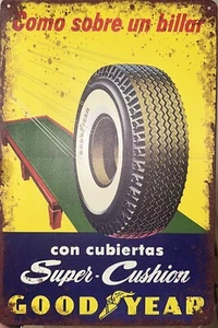 Metal Sign Goodyear Super-Cushion Con Cubiertas 9x12 - Picture 1 of 1