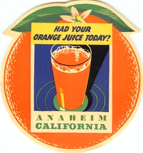 ANAHEIM CALIFORNIA - Great Orange Juice / Orange-Shaped Luggage Label, c 1950 - Picture 1 of 2