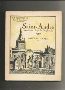 Saint-André - Ancienne Chapelle Delphinale - Curé Micouloux - Foto 1 di 1