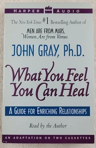 What You Feel You Can Heal (2) Audio Cassettes John Gray PhD 1995 - Picture 1 of 1