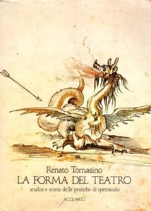 LA FORMA DEL TEATRO RENATO TOMASINO 1984 ACQUARIO (TA102) - Imagen 1 de 2