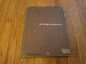 At The Edge Of Megalopolis  A History Of Salem NH 1900-1974 - Picture 1 of 2