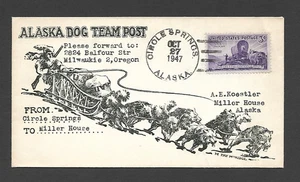 U.S. 1947 ALASKA DOG TEAM POST COVER, CIRCLE SPRINGS TO MILLER HOUSE, ALASKA - Picture 1 of 2
