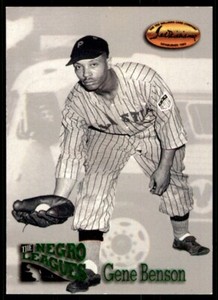 1993 TED WILLIAMS - THE NEGRO LEAGUES - #99 GENE BENSON PHILADELPHIA STARS