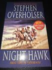 Night Hawk by Stephen Overholser    Leisure Books (2007)