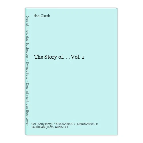 The Story of..,Vol.1 Clash, the: - Bild 1 von 1