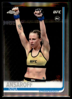 2019 Topps UFC Chrome MMA Base Set #97 Nina Ansaroff RC - Strawweight - Image 1 of 2