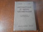 RARE OLD FRENCH BOOK ARITHMETIC AND GEOMETRIC DESIGN 6 CLASS OLD SCHOOL BOOK