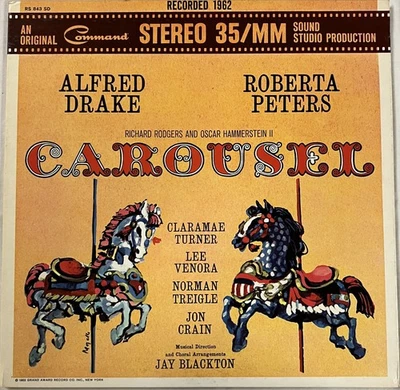 CAROUSEL 1962 NM Alfred DRAKE Roberta PETERS Command RS 843 SD Stereo LP Rodgers - Image 1 of 2