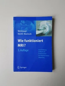 Wie funktioniert MRI? (2006, Taschenbuch) - Bild 1 von 1