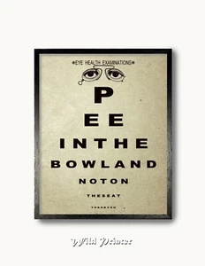 Vintage Pee Eye Test Chart Sign, Funny Quote Humor Poster, Wall Art Print Can - Picture 1 of 5