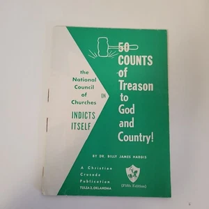 50 Counts of Treason to God & Country Billy James Hargis Rare Booklet - Picture 1 of 3