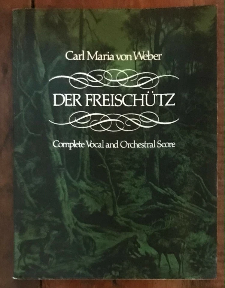 WEBER "DER FREISCHUTZ" 1977 DOVER ORCHESTRA SCORE PB VG+ GERMAN TEXT - Image 1 of 1