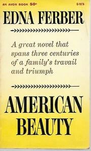 AMERICAN BEAUTY by Edna Ferber - Picture 1 of 3