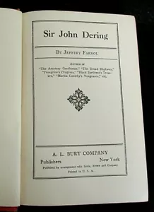 JEFFERY FARNOL : Sir John Dering 1923 Novel Hardcover Vintage Collectible B40 - Imagen 1 de 9
