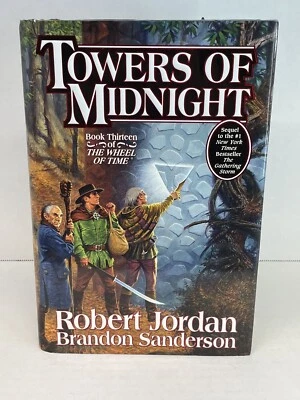 Towers of Midnight Robert Jordan & Brandon Sanderson 1st Edition 1st Print HCDJ - Image 1 of 4