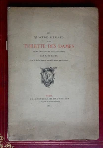 DE FAVRE - [...]LA TOILETTE DES DAMES - IN-4° - ILL. DE LECLERC - LEMMONYER 1883 - Bild 1 von 10