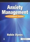 Anxiety Management In 10 Groupwork Sessions by Robin Dynes 9780863882227