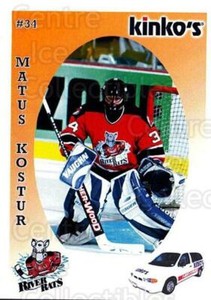 2003-04 Albany River Rats Kinkos #15 Matus Kostur