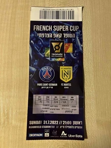 Boleto Final TROPHEE CHAMPIONS Copa Francia en Israel 2022 PSG - NANTES (Messi) - Imagen 1 de 2