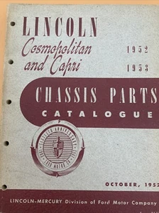 1952 1953 Lincoln Cosmopolitan and Capri Chassis Parts Catalog Original  - Picture 1 of 10