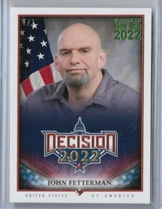 RARE 2022 DECISION SEN. JOHN FETTERMAN ELECTION DAY CARD #158 ~ 1/2 PENNSYLVANIA - Picture 1 of 2