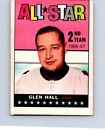  HOCKEY CARD topps 1967 ALL STAR CARD GLEN HALL CHICAGO BLACK HAWKS NO1553