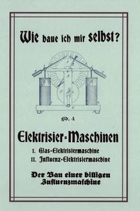Elektrisiermaschine Influenzmaschine Whimshurst Bauanleitung Anleitung Bau - Bild 1 von 1