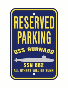 Insegna di parcheggio USS GURNARD SSN 662 US Navy militare PSS001 04 - Foto 1 di 1