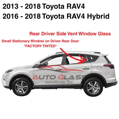 Fits 2013-2018 Toyota RAV4 Driver Side Left Rear Vent Window Glass — 第 1/3 张图片