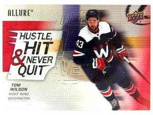 2021-22 Upper Deck Allure - Hustle, Hit & Never Quit ! Tom Wilson