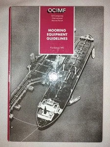Mooring Equipment Guidelines OCIMF 1st ed 1992 very good condtion - Imagen 1 de 14