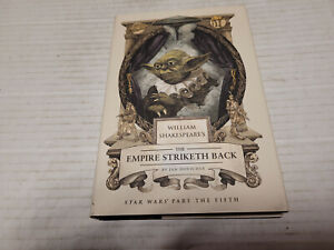 Shakespeare's The Empire Striketh Back by Ian Doescher (2014) SIGNED 1st/1st 