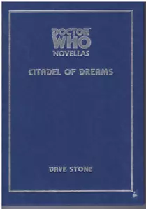 Doctor Who Citadel of Dreams (Doctor Who Novellas) by Dave Stone 2002 Telos new - Picture 1 of 1