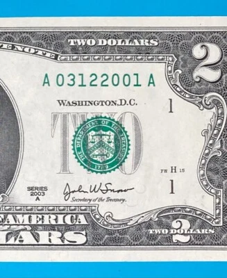 March 12, 2001 / 3 December 2001 : A 03122001 A BIRTHDAY NOTE $2 Two Dollar Bill - Image 1 of 3