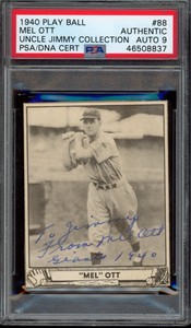 1940 Play Ball MEL OTT SIGNED PSA Auth AUTO 9 HOF #88 Uncle Jimmy Collection