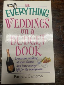 Everything® Weddings on a Budget Book : Create the Wedding of Your Dreams and... - Foto 1 di 7