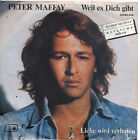 Weil es dich gibt - Peter Maffay - Single 7" Vinyl 80/01