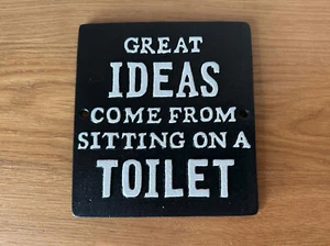 Lustiges Toilettenschild "Tolle Ideen kommen vom Sitzen auf der Toilette" Gusseisen 15 cm - Bild 1 von 4