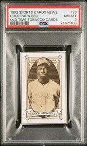 1992 Sports Cards News Tobacco Card #36 COOL PAPA BELL St. Louis Stars PSA 8