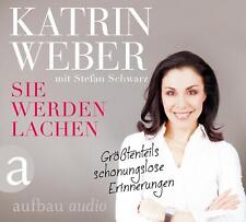 Sie werden lachen | Katrin Weber | Audio-CD | Gekürzte Hörbuchfassung | 75 Min.